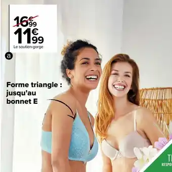 Carrefour Le soutien-gorge offre
