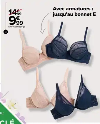 Carrefour Le soutien-gorge offre