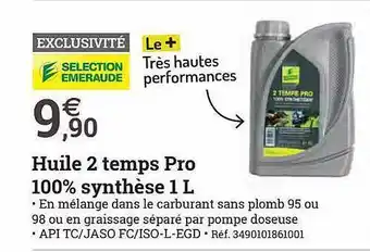 Espace emeraude Huile 2 temps pro 100% synthèse 1l sélection émeraude offre