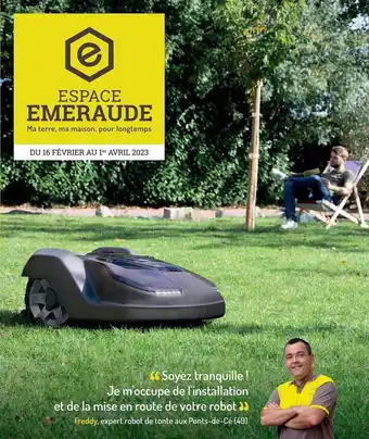 Espace emeraude Robot offre
