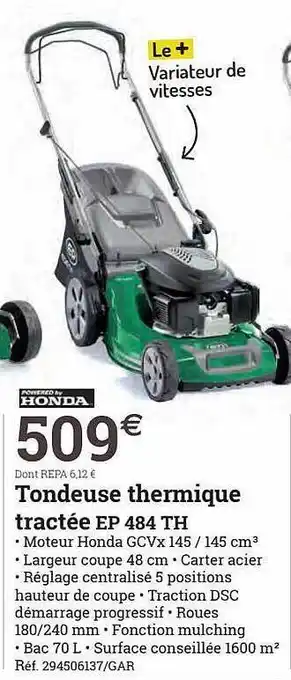Espace emeraude Tondeuse thermique tractée ep 484 th honda offre