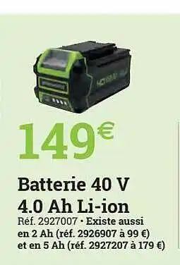 Espace emeraude Batterie 40 v 4.0 ah li-ion offre