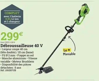 Espace emeraude Débroussailleuse 40v offre