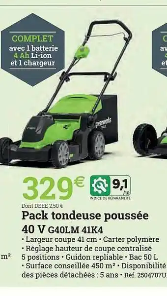 Espace emeraude Pack tondeuse poussée 40v offre