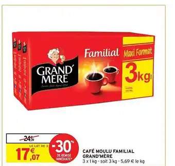 Intermarché Contact Café moulu familial grand'mère offre