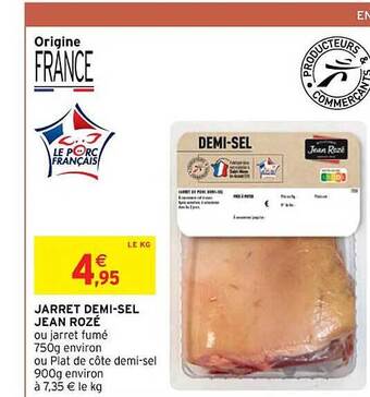 Intermarché Contact Jarret demi-sel jean rozé offre