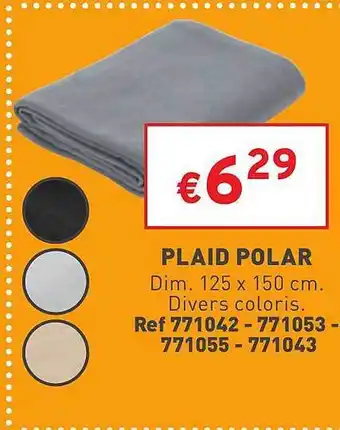Trafic Plaid polar offre