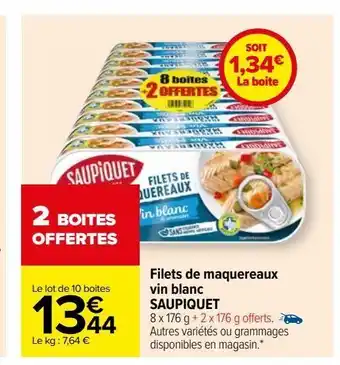 Carrefour Filets de maquereaux vin blanc saupiquet offre