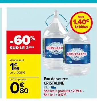 Carrefour Eau de source cristaline offre