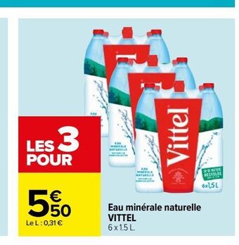 Carrefour Eau minérale naturelle vittel offre