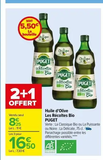 Carrefour Huile d'olive les récoltes bio puget offre