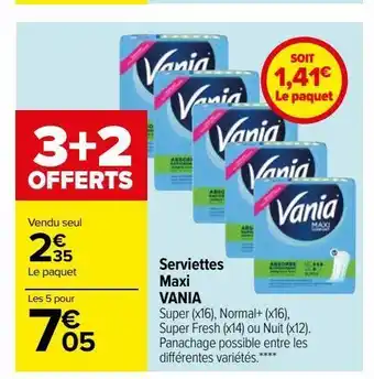 Carrefour Serviettes maxi vania offre