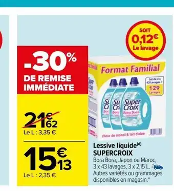 Carrefour Lessive liquide(d) supercroix offre