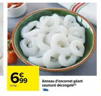 Anneau d'encornet géant saumuré décongelé(n)