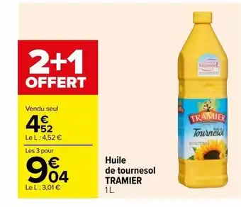 Carrefour Huile de tournesol tramier offre
