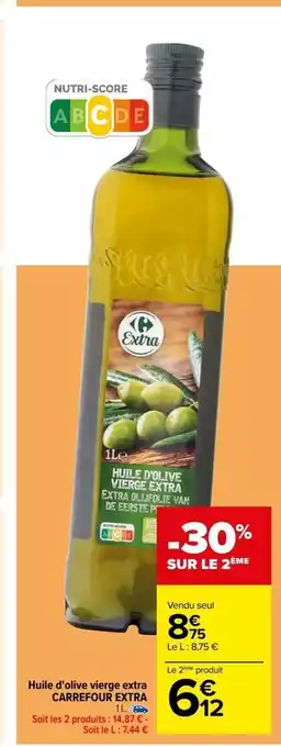 Carrefour Huile d'olive vierge extra carrefour extra offre