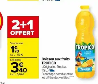 Carrefour Boisson aux fruits tropico offre