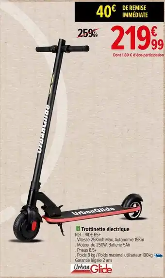 Carrefour Trottinette électrique urban glide offre