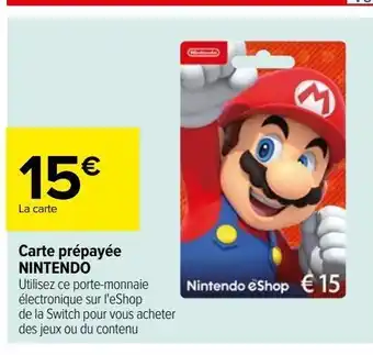 Carrefour Carte prépayée nintendo offre
