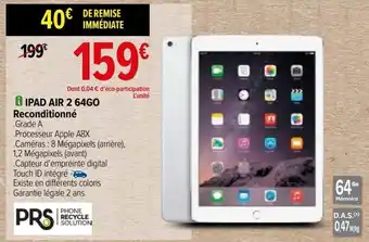 Carrefour Ipad air 2 64go reconditionné offre