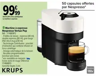 Carrefour Machine à expresso nespresso vertuo pop krups offre