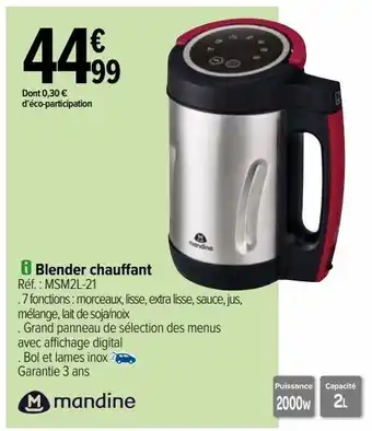 Carrefour Blender chauffant mandine offre
