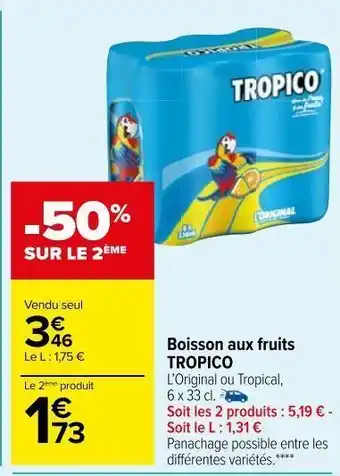 Carrefour Market Boisson aux fruits tropico offre