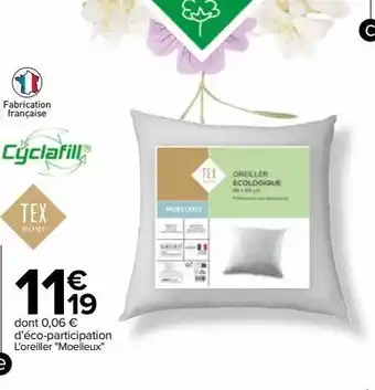 Carrefour L'oreiller "moelleux" offre