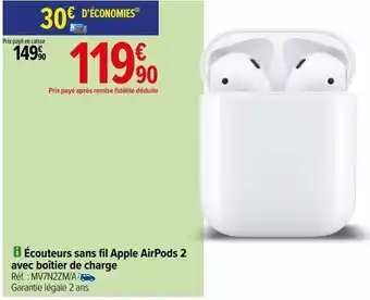 Carrefour Écouteurs sans fil apple airpods 2 avec boîtier de charge offre