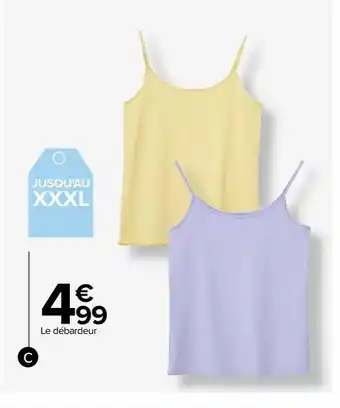 Carrefour Le débardeur offre