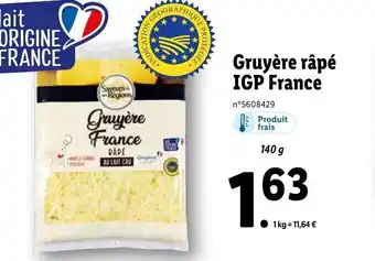 Lidl Gruyère Râpé IGP France offre