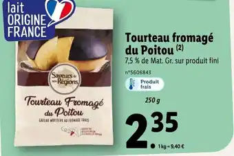Lidl Tourteau Fromagé du Poitou offre