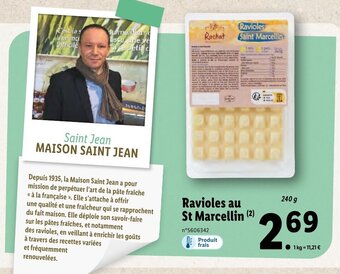 Ravioles au St Marcellin