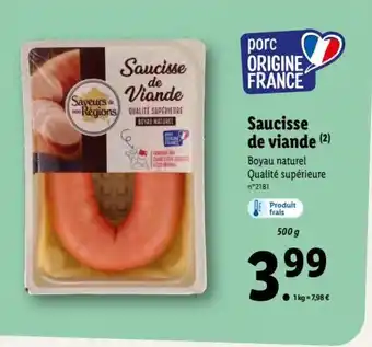 Lidl Saucisse de Viande offre