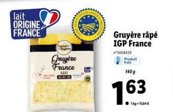 Lidl Gruyère Râpé IGP France offre