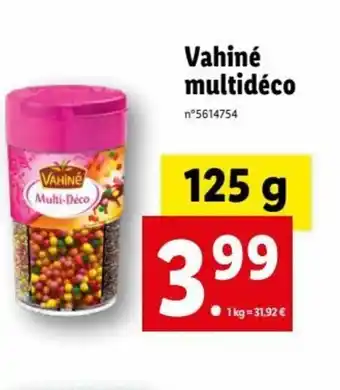 Lidl Vahiné Multidéco offre