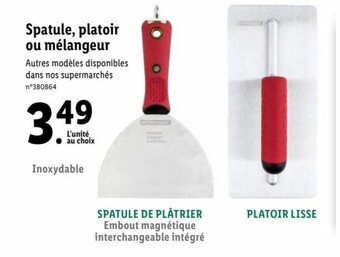 Spatule, Platoir ou Mélangeur