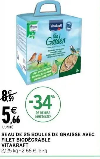 Intermarché Seau de 25 Boules de Graisse Avec Filet Biodégrable vitakraft offre