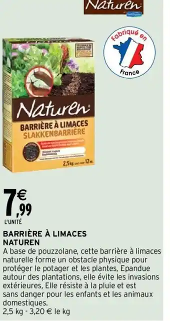 Intermarché Barrière à Limaces Naturen offre