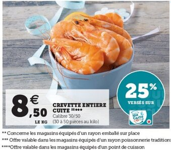 Super U Crevette Entière Cuite offre