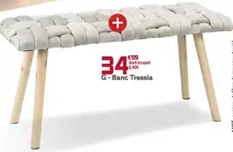 Gifi Banc Tressia offre