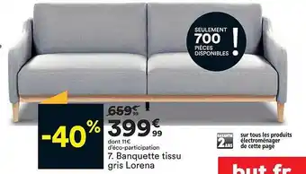 BUT Banquette tissue gris lorena offre
