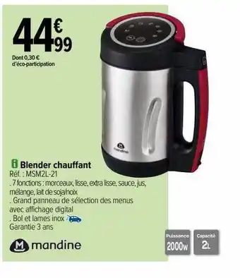 Carrefour Blender chauffant mandine offre