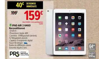 Carrefour Ipad air 2 64go reconditionné offre