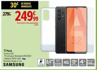 Carrefour Pack galaxy a32 samsung offre