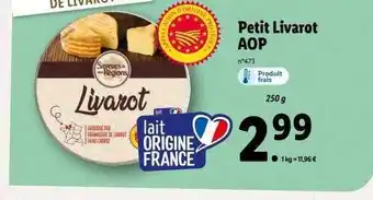 Lidl Petit livarot aop offre