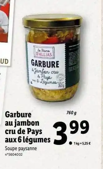 Lidl Garbure au jambon cru de pays aux 6 légumes offre