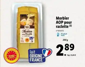 Lidl Morbier aop pour raclette offre