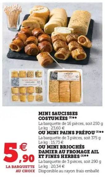 Super U Mini Saucisses Costumées offre