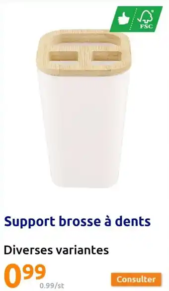 Action Support brosse à dents offre